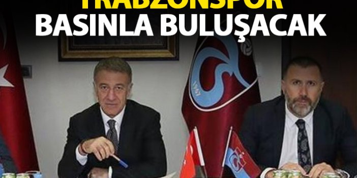 Trabzonspor yönetimi basınla buluşuyor
