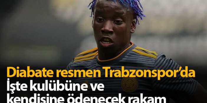 Trabzonspor Diabate'nin maliyetini açıkladı