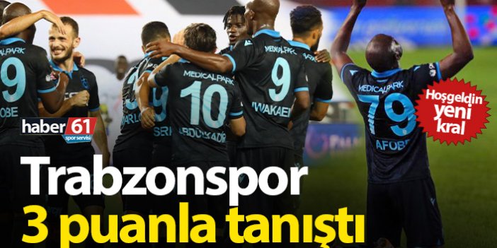 Trabzonspor Malatya'yı yendi ,3 puanla tanıştı