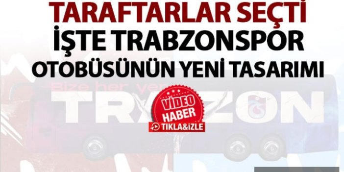 Trabzonspor’un otobüsü böyle gözükecek