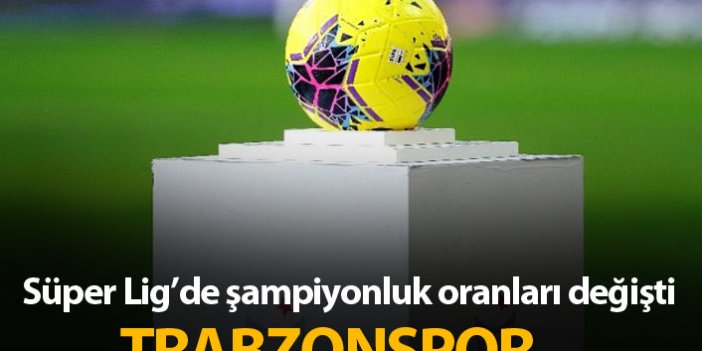 Süper Lig şampiyonluk oranları - 12.10.2020