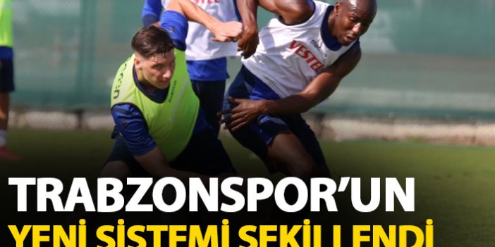 Trabzonspor'da yeni sistem hücum