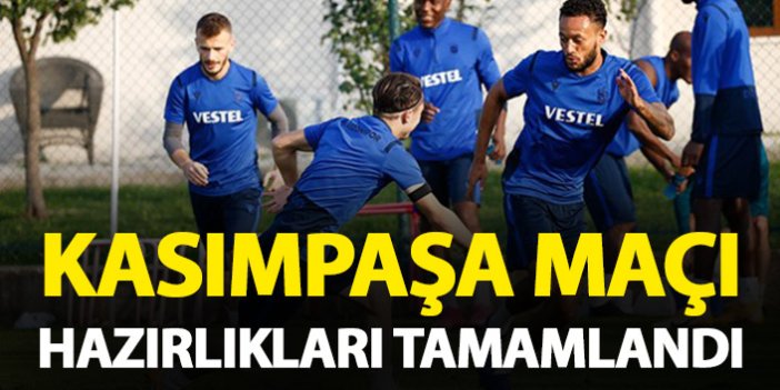 Trabzonspor'da Kasımpaşa maçı hazırlıkları tamamlandı
