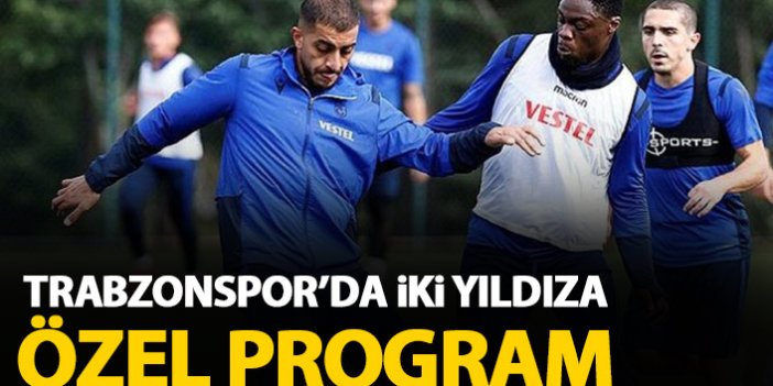 Trabzonspor'da iki futbolcuya özel program