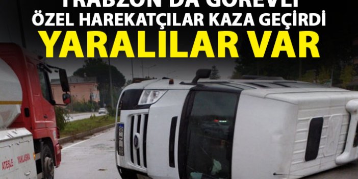 Trabzon'da görevli komiser yardımcısı ve polisler kaza geçirdi! 2 yaralı!