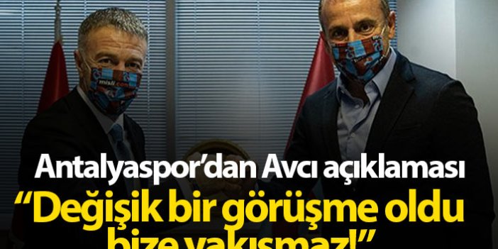 Antalyaspor'dan Abdullah Avcı açıklaması: Tesislerimizi gezdi, değişik bir görüşmeydi..."