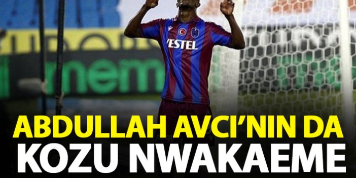 Trabzonspor'da Abdullah Avcı'nın kozu Nwakaeme!