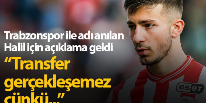 Halil Dervişoğlu'nun transferi için flaş açıklama