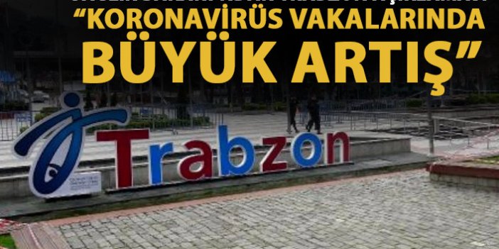 Bakan Koca’dan Trabzon açıklaması: Koronavirüs vaka sayısında büyük artış