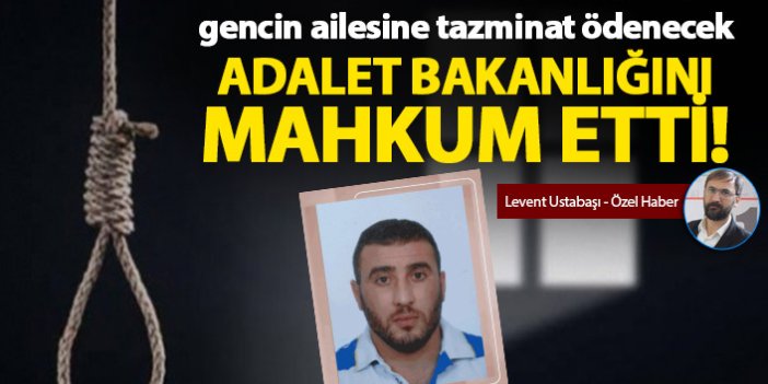 Trabzon cezaevinde intihar eden gencin ailesine  tazminat ödenecek