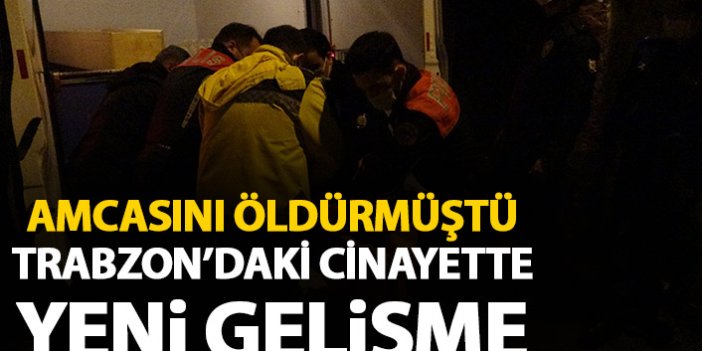 Trabzon'daki cinayette yeni gelişme! Tutuklandı