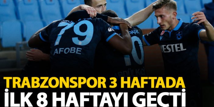Trabzonspor 3 haftada 8 haftadan daha fazla puan topladı