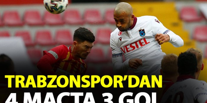 Trabzonspor'da  4 maçta 3 gol