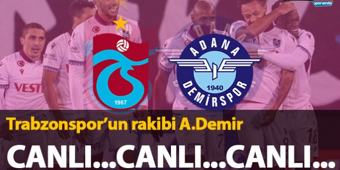 Trabzonspor Adana Demirspor Canlı