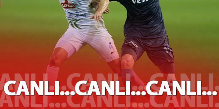 Trabzonspor Çaykur Rizespor | CANLI