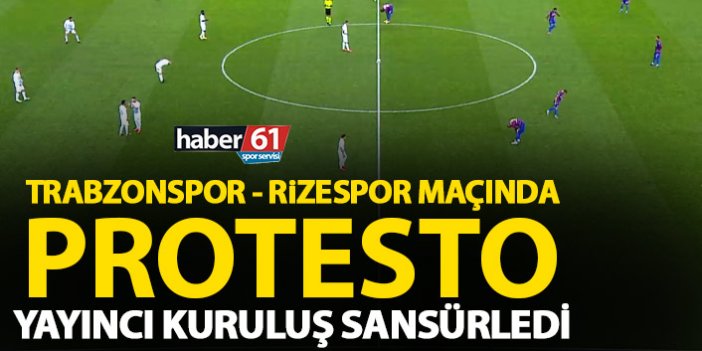 Trabzonspor maçında protesto!