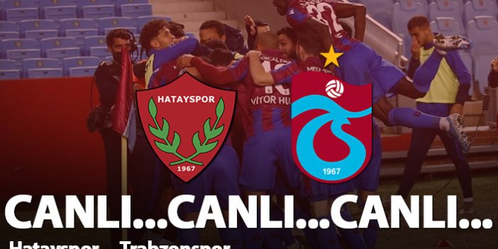 Hatayspor Trabzonspor | CANLI