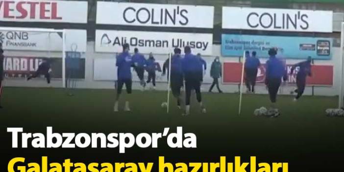 Trabzonspor'un 15. haftadaki rakibi Galatasaray! Hazırlıklar devam ediyor