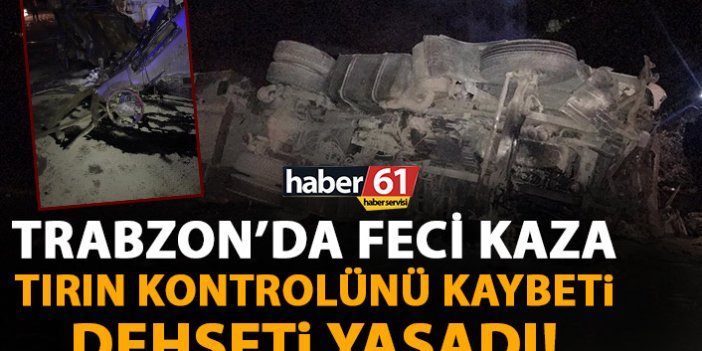 Trabzon'da feci kaza! Ortalık karıştı