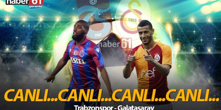 Trabzonspor Galatasaray - CANLI
