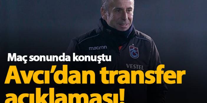 Abdullah Avcı'dan transfer açıklaması "Oyuncu kalitemizi arttırmaya çalışıyoruz"