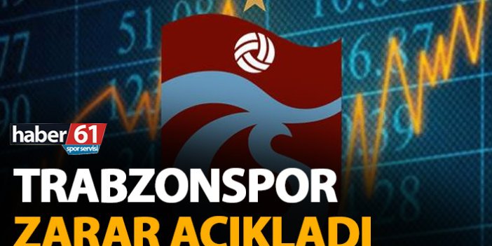 Trabzonspor bir yıllık zararını açıkladı! Kar payı bekleyenlere kötü haber