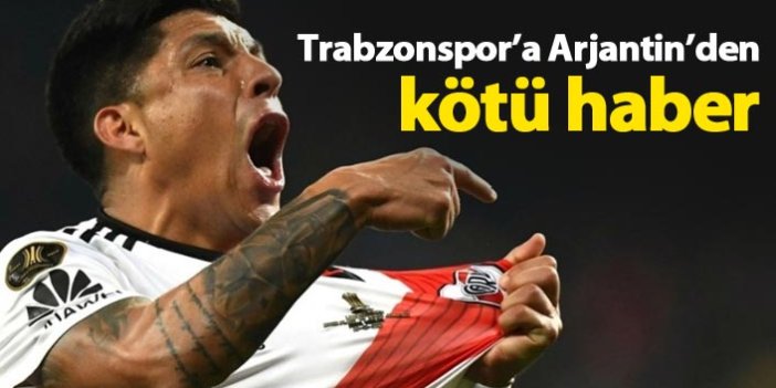 Arjantin'den Trabzonspor'a kötü haber