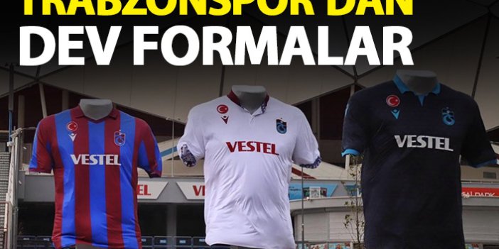 Trabzonspor'dan dev formalar!