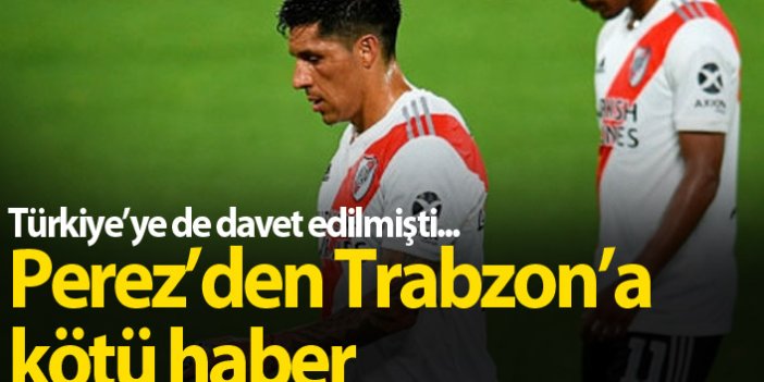 Enzo Perez'den Trabzonspor'a kötü haber