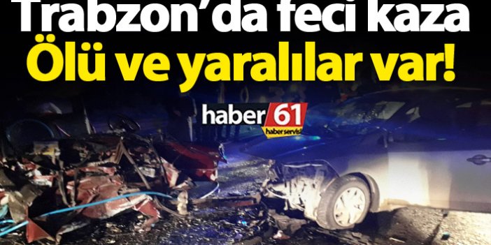 Trabzon Maçka'da feci kaza, ölü ve yaralılar var!