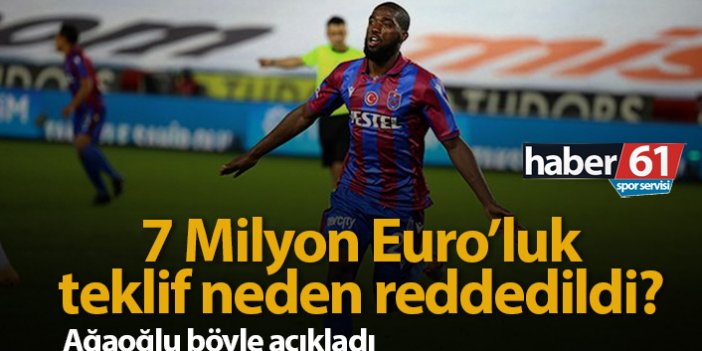 Trabzonspor 7 Milyon Euro'luk Djaniny teklifini neden reddetti?