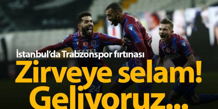 İstanbul'da Fırtına! Trabzonspor Beşiktaş'ı yendi