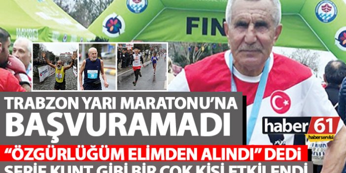 Trabzon Yarı Maratonunda yaşa takılan Kunt: Gerekirse mahkemeye gideceğim