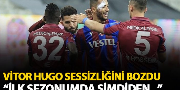 Trabzonspor'un yıldızı Vitor Hugo: İlk sezonumda şimdiden...