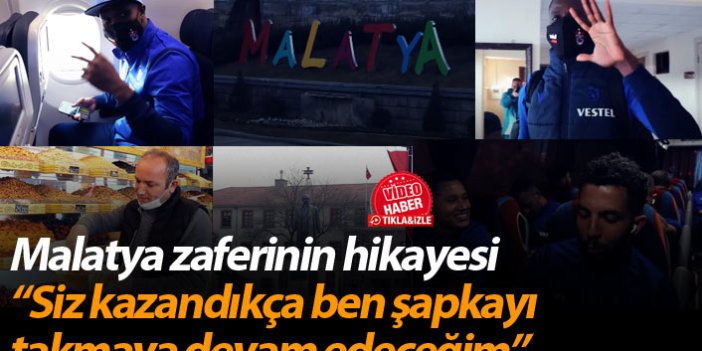 Trabzonspor'un Malatya zaferinin hikayesi!