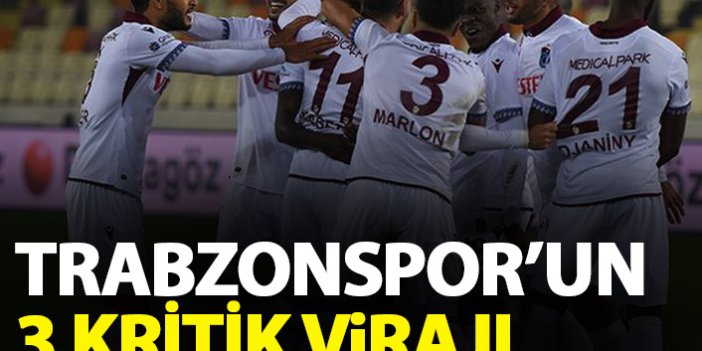 Trabzonspor için 3 kritik viraj