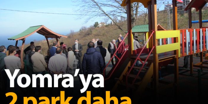 Yomra'da iki yeni park açıldı