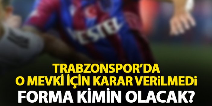 Trabzonspor'da sola iki aday