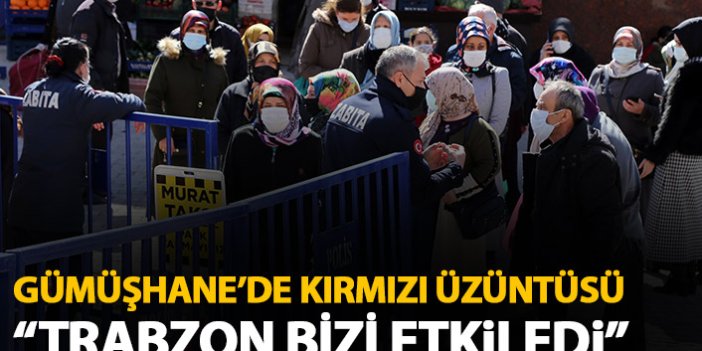 Gümüşhane'de kırımızı üzüntüsü: Trabzon bizi etkiledi