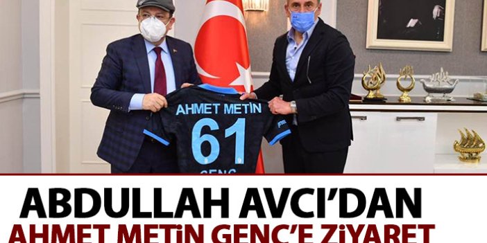 Abdullah Avcı'dan Ahmet Metin Genç'e ziyaret