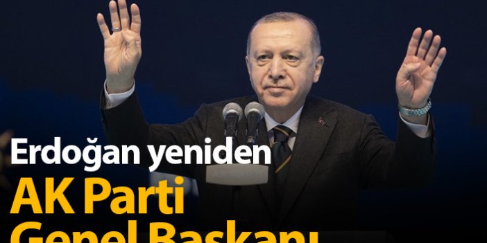 Recep Tayyip Erdoğan yeniden AK Parti Genel Başkanı