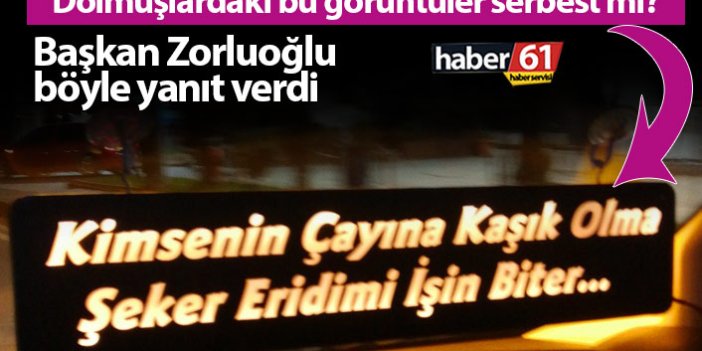 Trabzon'da dolmuşlarda "özlü sözler" serbest mi?
