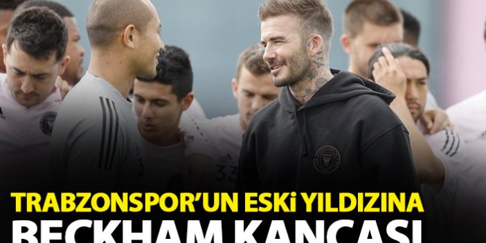 Trabzonspor'un eski yıldızına Beckham kancası!