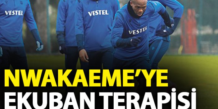 Trabzonspor'da Nwakaeme'ye özel motive