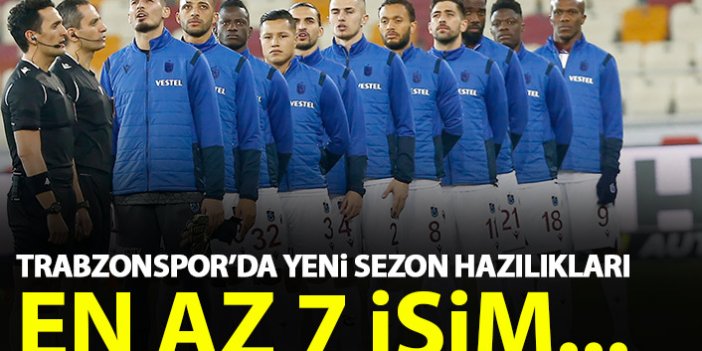 Trabzonspor'da gelecek sezon planları yapılıyor