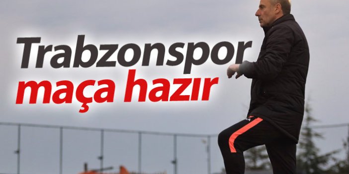 Trabzonspor Kayseri maçına hazır