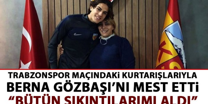 Trabzonspor maçındaki kurtarışlarıyla Kayseri başkanını mest etti