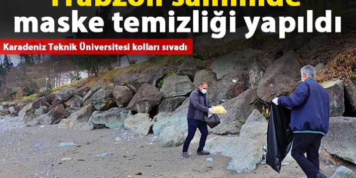 Trabzon sahilinde maske ve atık temizliği yapıldı