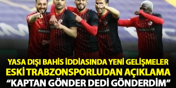 Eski Trabzonsporlunun da kadro dışı kaldığı bahis iddiasında yeni gelişmeler!