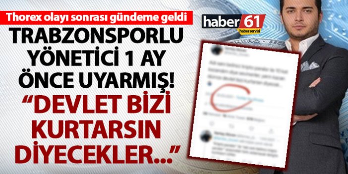 Trabzonsporlu yönetici kripto para vurgunu konusunda 1 ay öce uyarmış!